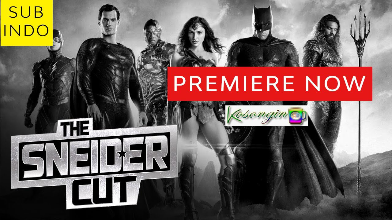 Cara Download Justice League Snyder Cut Sub Indo