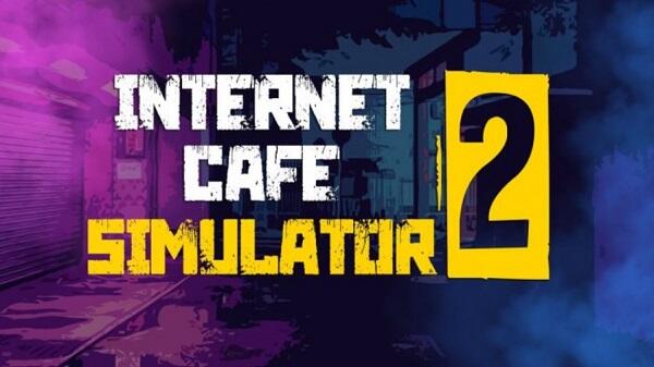 Internet Cafe Simulator 2 Download Android Versi Terbaru